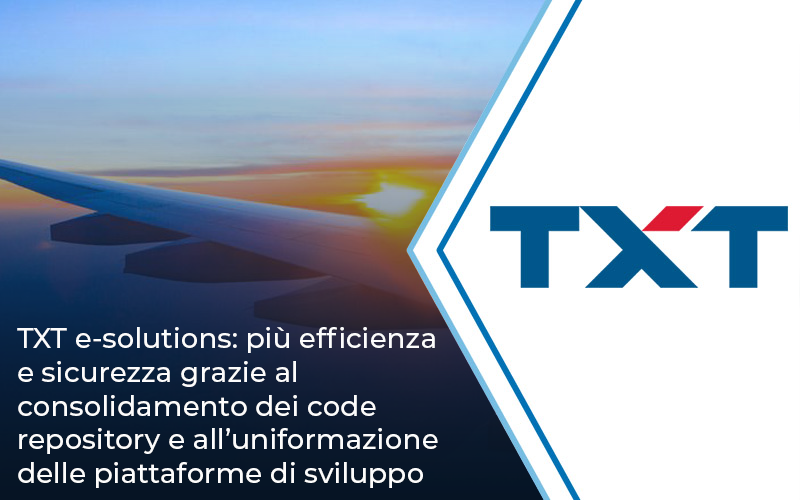 TXT e-solutions: più efficienza e sicurezza grazie al consolidamento dei code repository e all’uniformazione delle piattaforme di sviluppo | Impresoft 4ward	